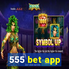 555 bet app